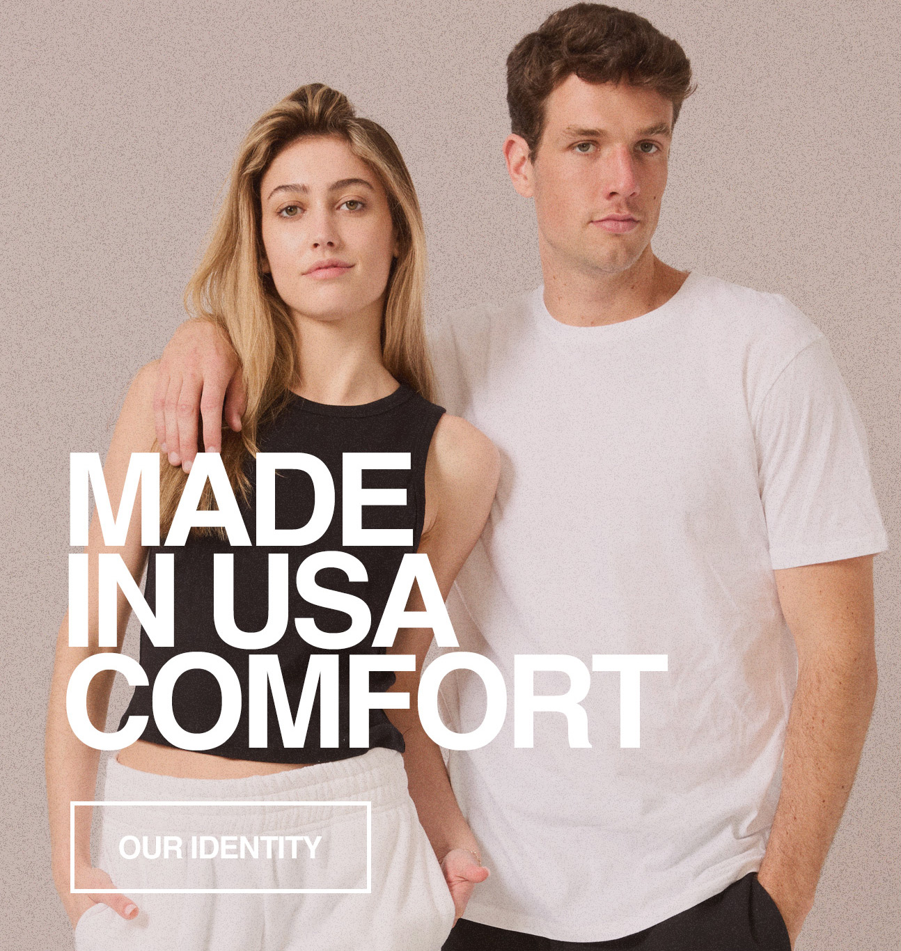 Made in USA Comfort — Royal Apparel premium wholesale apparel manufactured on the East Coast. Two models in minimalist USA-made basics. Button reads: Our Identity.